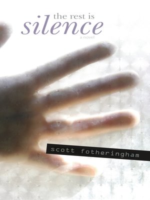 cover image of The Rest is Silence